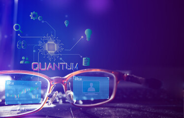 Quantum Technology Concept, glasses and virtual screens are used