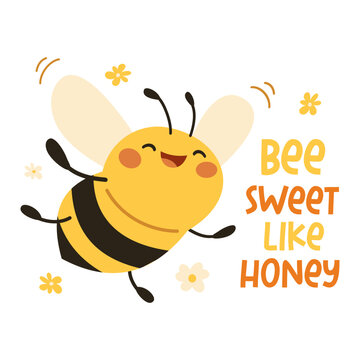 Cute flat vector illustration in children's style. Cute happy bee. Cute bee with inscription. Vector illustration