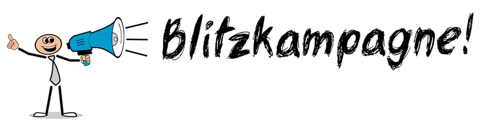 Blitzkampagne!