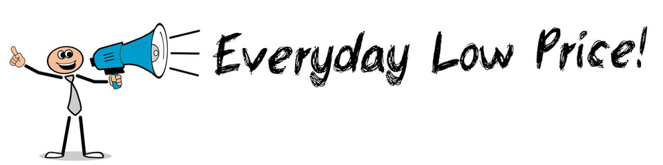 Everyday Low Price!