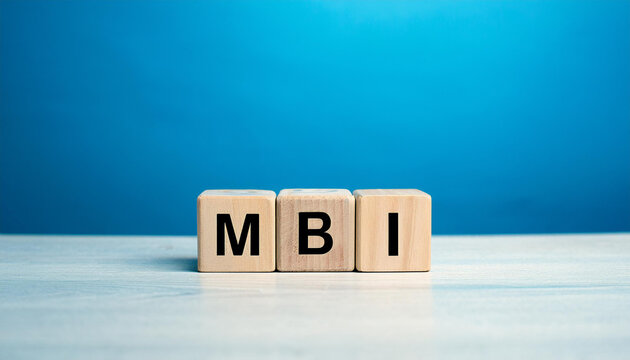 Wooden cubes with abbreviation MBI. Mind-Body Intervention. Molecular Biotechnology Institute.