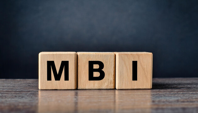 Wooden cubes with abbreviation MBI. Mind-Body Intervention. Molecular Biotechnology Institute.