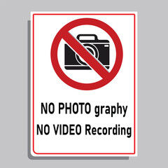 No photography No video recording sign design