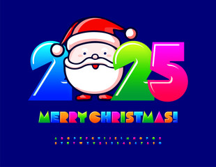 Vector cute Greeting Card Merry Christmas 2025 with decorative Santa Claus. Colorful creative Font. Bright childish Alphabet Letters and Numbers set