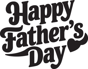 happy fathers day typography vector art illustration