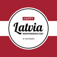 Latvia Independence Day, vector design for poster, banner or greeting card. Text Happy Latvia Independence Day, 18 november with round frame on the background of Latvian flag.