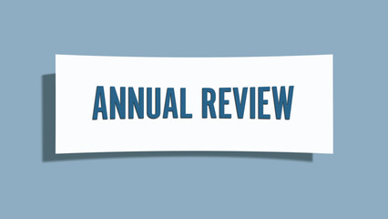 Annual Review. A card isolated on blue background.