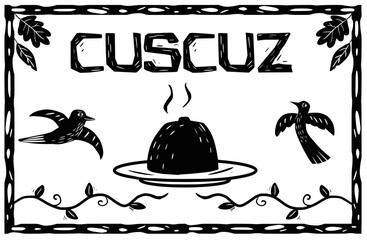 Couscous, a dish from northeastern cuisine. Birds and nature elements. Woodcut style and separate vectors.