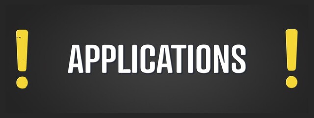 Applications. A blackboard with white text. Illustration with grunge text style.