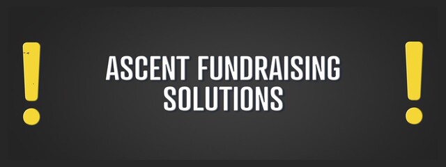 Ascent Fundraising Solutions. A blackboard with white text. Illustration with grunge text style.
