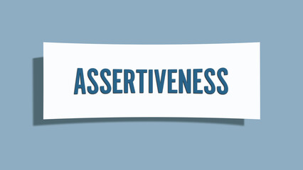 Assertiveness. A card isolated on blue background.