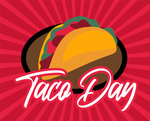 Happy National Taco Day to taco lovers