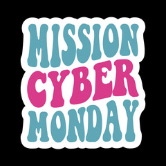 Mission Cyber Monday