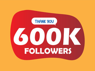 Thank you design Greeting card template for social networks followers, subscribers, like. 600000 followers. 600k followers celebration
