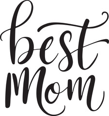 Fototapeta premium Best Mom typography, silhouette vector illustration