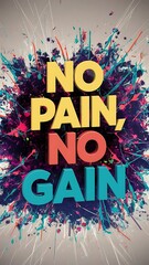 No Pain, No Gain T-shirt Design Motivational Quote, Illustartion,Typography,Banner,Poster