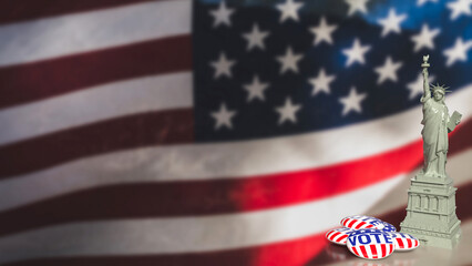 The brooch vote and statue of liberty on USA flag for U.S. presidential election concept 3d rendering.