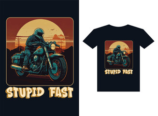 stupid fast bike lover vintage Tshirt design template.eps