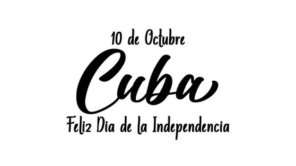 Happy Cuba Independence Day Text Animation. Great for Happy Cuba Independence Day Celebrations with transparent background, for banner, social media feed wallpaper stories