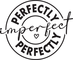Perfectly Imperfect