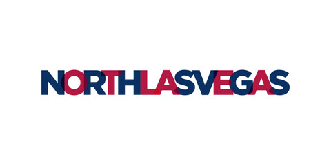 North Las Vegas, Nevada, USA typography slogan design. America logo with graphic city lettering for print and web.