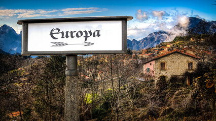 Fototapeta premium Signposts the direct way to Europe