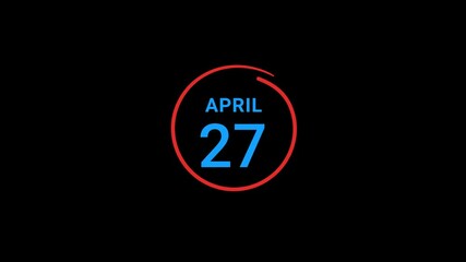27th April calendar date Animation