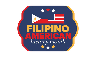 Filipino American History Month. Happy holiday celebrate annual in October. Filipinos and United States flag. Culture month. Patriotic design. Poster, card, banner, template. Vector illustration