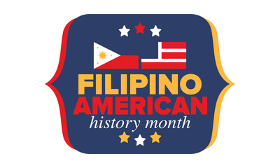 Filipino American History Month. Happy holiday celebrate annual in October. Filipinos and United States flag. Culture month. Patriotic design. Poster, card, banner, template. Vector illustration