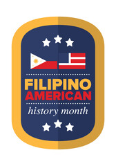Filipino American History Month. Happy holiday celebrate annual in October. Filipinos and United States flag. Culture month. Patriotic design. Poster, card, banner, template. Vector illustration