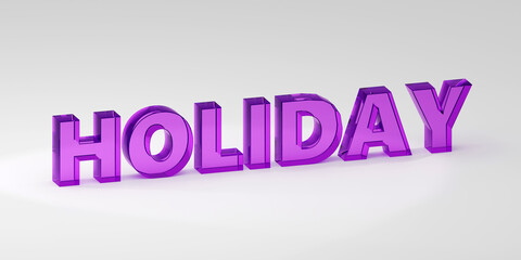 Inscription made by purple holiday on grey podium, soft light, smooth background, 3d rendering