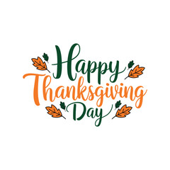Happy Thanksgiving day typography vector design with white background