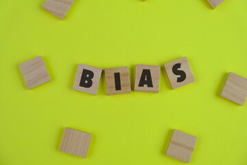 wooden letters of the alphabet with the word BIAS. inclination or prejudice for or against one person