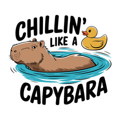 Cute picture of a duck and a capybara. The duck is swimming in the water and the caption says Chillin' like a Capybara