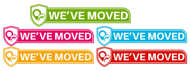 set we have moved sticker labels. change new location icon design template vector illustration