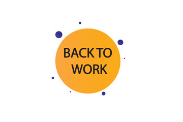 button web template,back to work,bubble, banner label

