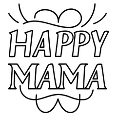 Happy mama simple typography design
