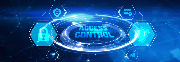 Business, Technology, Internet and network concept. Virtual display: Access control. 3d illustration