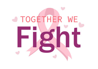 Together we  fight . Breast cancer awareness, breast cancer design. Cancer awareness. Vector illustration