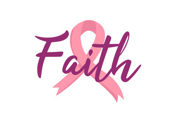 Faith. Breast cancer awareness, breast cancer design. The pink ribbon is a symbol of cancer awareness. 