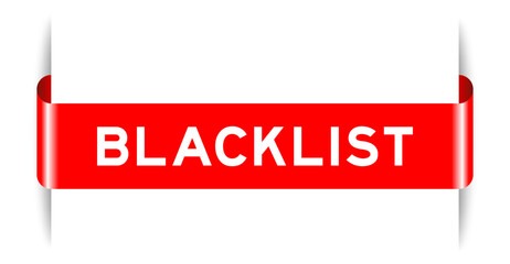 Red color inserted label banner with word blacklist on white background