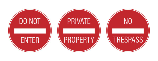 Bundle set sign No Trespass, Do Not Enter, Private Property, Authorized Personnel Only Red Round Sign