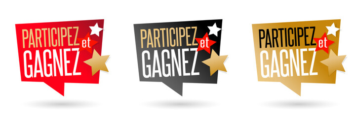 Participez et gagnez