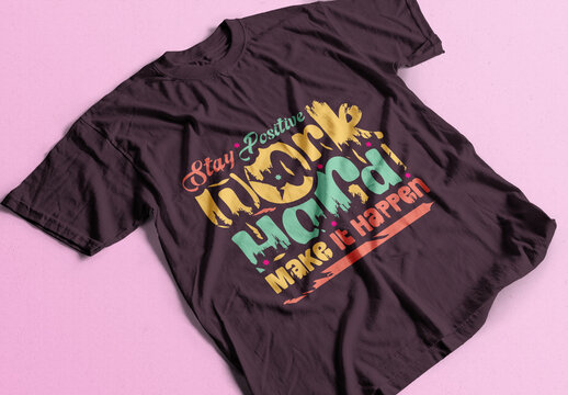 Work Hard Tshirt Design