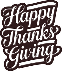 Happy Thanksgiving lettering background. Vector style