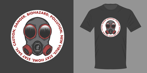 Vector illustration T-shirt Gas mask with the inscription DANGER. Biohazard. Environmental pollution. Man with protection from air quality. Street style of the highest quality. Retro print