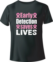 Early Detection Saves Lives Vector T-Shirt