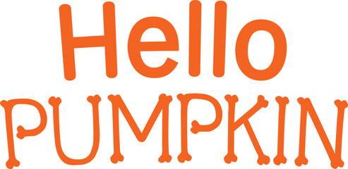 hello pumpkin