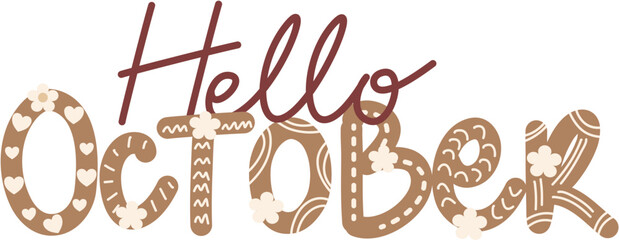 Hello October Lettering