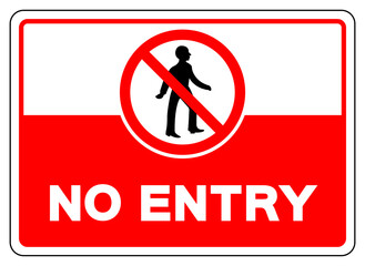 No Entry Symbol Sign, Vector Illustration, Isolate On White Background Label. EPS10